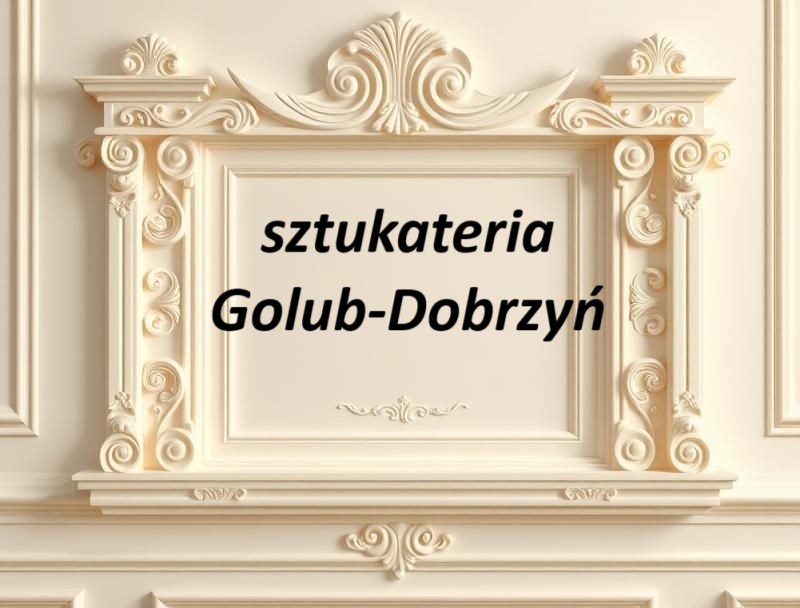 Sztukateria Golub-Dobrzyń ul. Żeromskiego 5, 87-400 Golub-Dobrzyń GPS: 53.10254508784887, 19.051722598000048