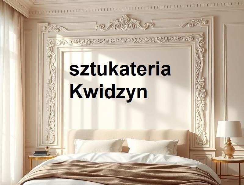 Sztukateria Kwidzyn ul. Mieszka I 1, 82-500 Kwidzyn GPS: 53.73778552609841, 18.94564528277389