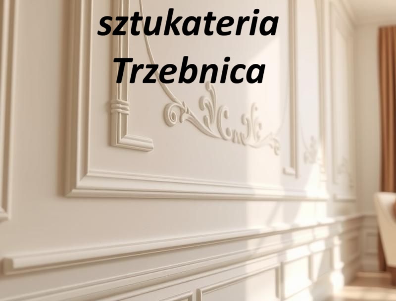 Sztukateria Trzebnica ul. Obornicka 37, 55-100 Trzebnica GPS: 51.30518381972767, 17.0544722045689
